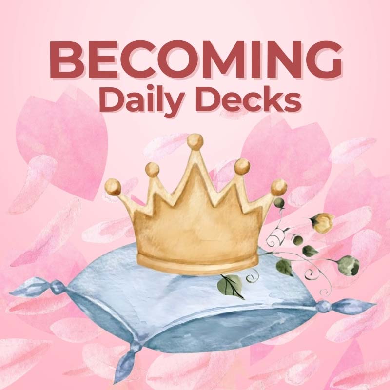 Becoming Decks